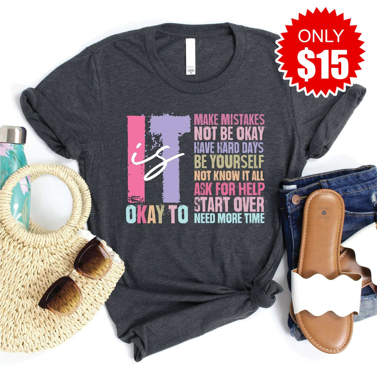 It is Okay Tee - Heather Charcoal - 15